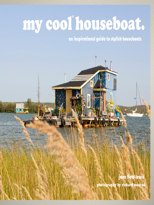 Title details for My Cool Houseboat by Jane Field-Lewis - Available